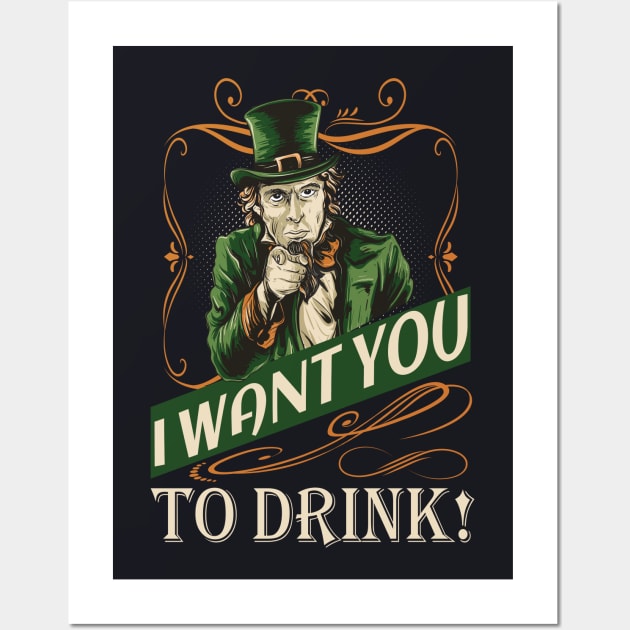 Drink funny St. Patrick’s Day Meme Slogan Wall Art by Foxxy Merch